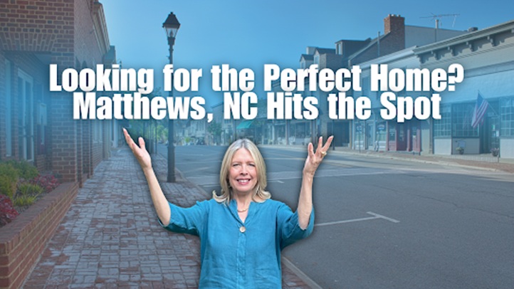 Why Matthews, NC Might Just Be the Perfect Place to Call Home